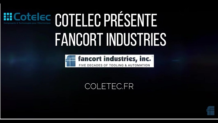 Présentation des produits Fancort Industrie