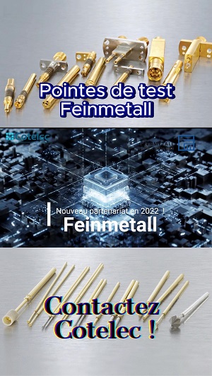 Présentation des pointes de test Feinmetall